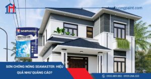 Sơn Chống Nóng Seamaster: Hiệu Quả Như Quảng Cáo?