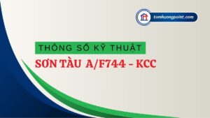Thông số kỹ thuật AF744 KCC (TDS AF744)